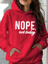 NOPE Not Today Suede Hoodie